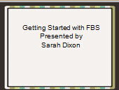 Getting Started with FBS